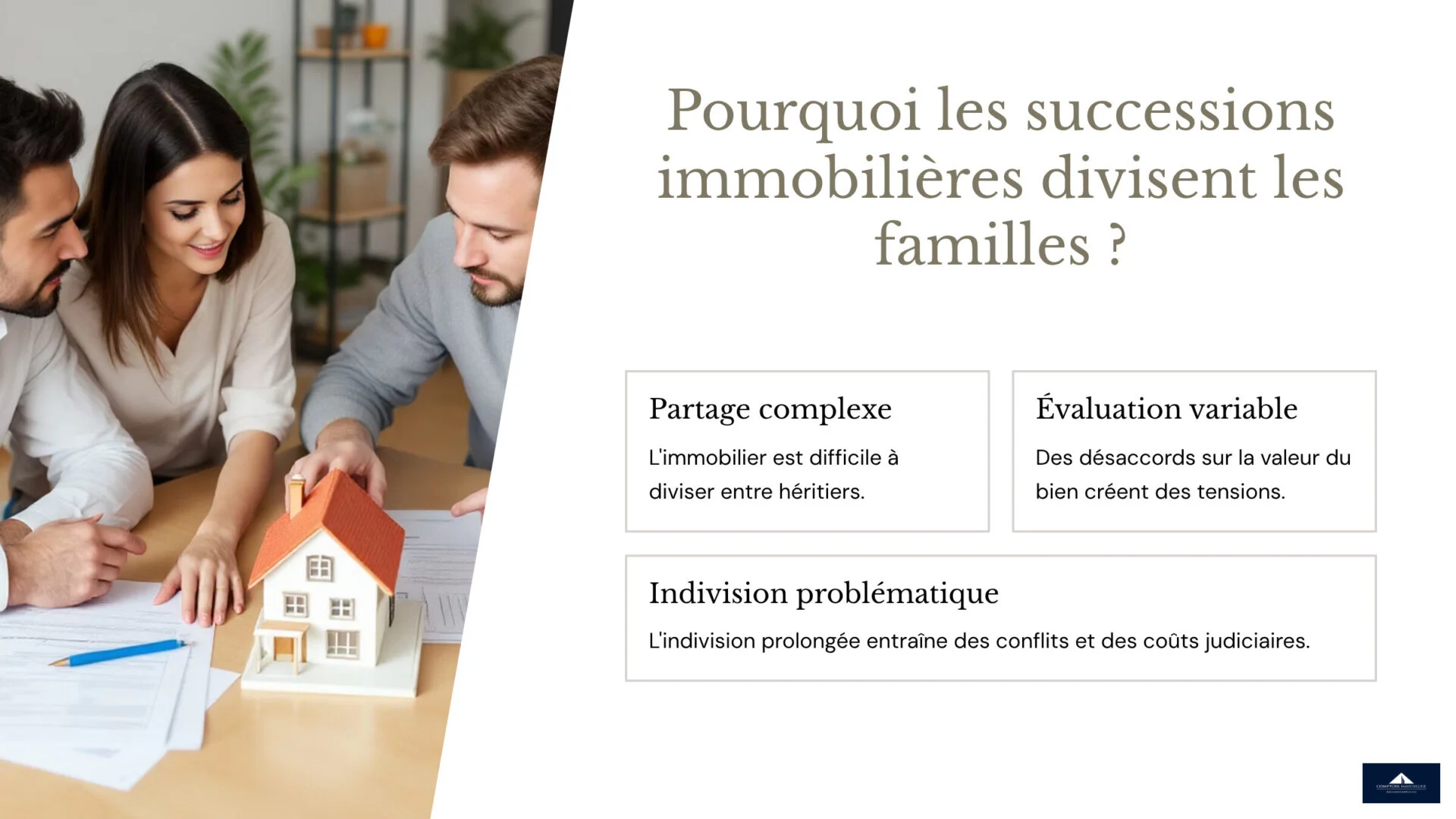 pourquoi les successions immobilières divisent les familles